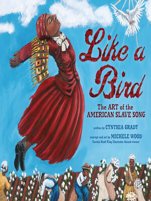 cover image of Like a Bird: the Art of the American Slave Song